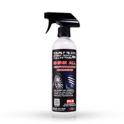 P&S Shine All Performance Dressing W/Sprayer (16oz)